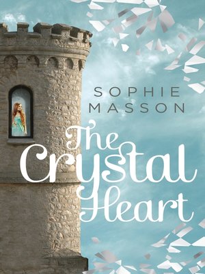 cover image of The Crystal Heart